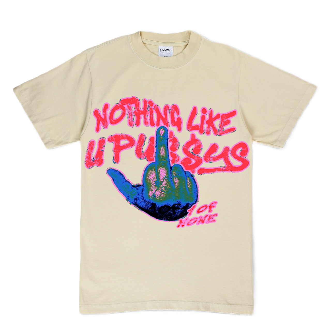 NOTHING LIKE U PU$$YS TEE "PINK CREAM''